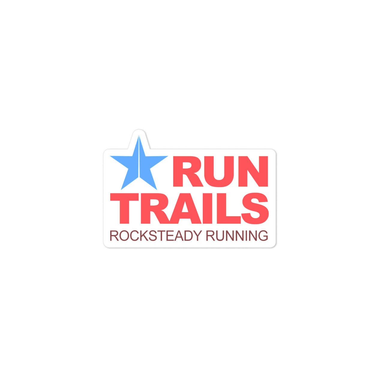 Rocksteady Running - Run Trails Sticker